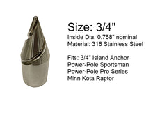 Load image into Gallery viewer, Island Anchor - Turbo Tip for 1&quot;, 7/8&quot; or 3/4&quot; Shallow Water Anchor: Fits Power-Pole Sportsman, Pro Series, Blade, Minn Kota Raptor
